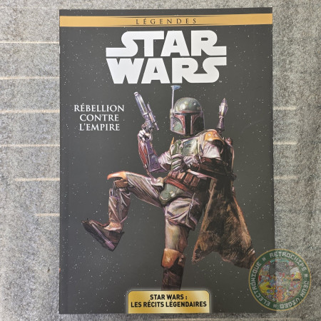 Livre Star Wars Legendes Tome 4 - Rebellion Contre L'Empire [NEUF] | Livres | retrogaming