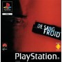 De Sang Froid PSX | Section PS1 | retrogaming